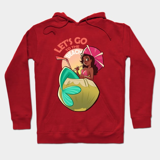 LET'S GO TO THE BEACH Hoodie by melivillosa